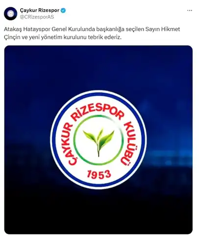 Çaykur Rizespor'dan Hatayspor'un Yeni Başkanı'na Tebrik Mesajı